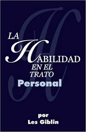 Imagen del vendedor de La habilidad en el trato personal -Language: spanish a la venta por GreatBookPrices