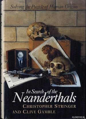 Immagine del venditore per In Search of the Neanderthals. Solving the Puzzle of Human Origins venduto da Klondyke