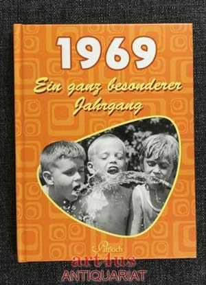 Seller image for 1969 : ein ganz besonderer Jahrgang. for sale by art4us - Antiquariat