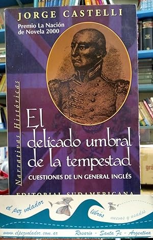 Immagine del venditore per El Delicado Umbral De La Tempestad. Cuestiones De Un General Ingls venduto da Librera El Pez Volador