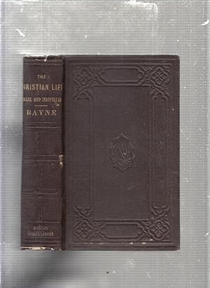 Bild des Verkufers fr The Christian Life Social And Individual zum Verkauf von Old Book Shop of Bordentown (ABAA, ILAB)