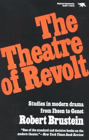 Image du vendeur pour Theatre of Revolt : An Approach to Modern Drama mis en vente par GreatBookPrices