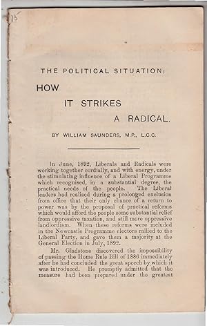 Seller image for The Political Situation: How It Strikes A Radical (Political Pamphlet 1893) for sale by *bibliosophy*