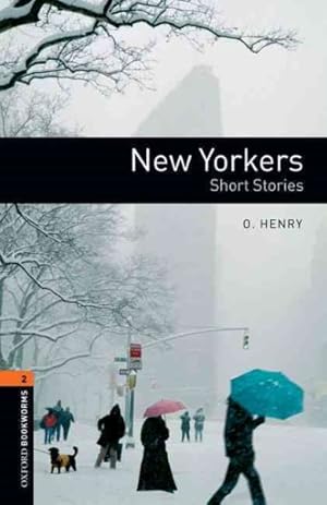 Imagen del vendedor de New Yorkers : Short Stories Stage 2 a la venta por GreatBookPrices