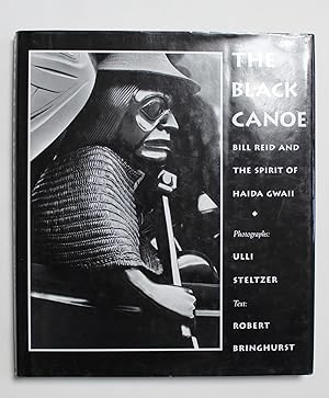 Immagine del venditore per The Black Canoe: Bill Reid and the Spirit of Haida Gwaii venduto da Our Kind Of Books