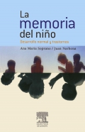 Seller image for La memoria del nio. Desarrollo normal y trastornos. for sale by Espacio Logopdico
