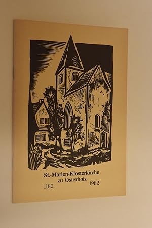Bild des Verkufers fr St.-Marien-Klosterkirche zu Osterholz 1182-1982 zum Verkauf von Antiquariat Biebusch