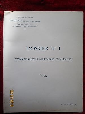 Seller image for MINISTERE des ARMES - TAT-MAJOR de l'ARME de TERRE - DIRECTION TECHNIQUE des ARMES et de l'INSTRUCTION - DOSSIER N 1 - CONNAISSANCES MILITAIRE GNRALES : LES VEHICULES de TRANSPORT dans l'ARME / SENS et VALEUR du SALUT MILITAIRE for sale by LA FRANCE GALANTE