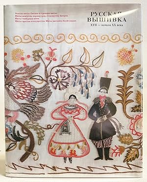 Seller image for Russian Embroidery: 17th-Early 20th Centuries. The Hermitage Collection for sale by Exquisite Corpse Booksellers