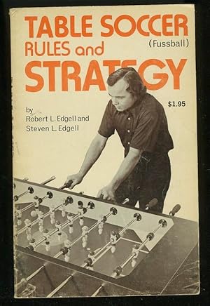 Seller image for TABLE SOCCER RULES & STRATEGY (Fussball) for sale by Daniel Liebert, Bookseller