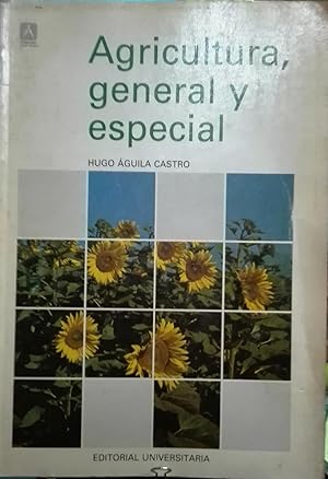 Agricultura general y especial