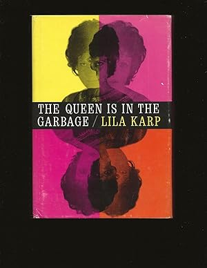 Imagen del vendedor de The Queen Is in the Garbage a la venta por Rareeclectic