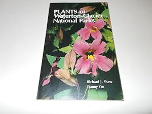 Image du vendeur pour Plants of Waterton-Glacier National Parks mis en vente par Paradise Found Books