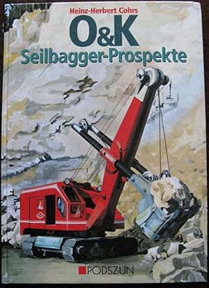 O & K Seilbagger-Prospekte