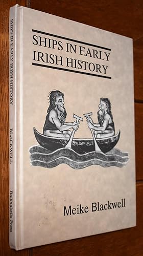 Bild des Verkufers fr Ships In Early Irish History zum Verkauf von Dodman Books