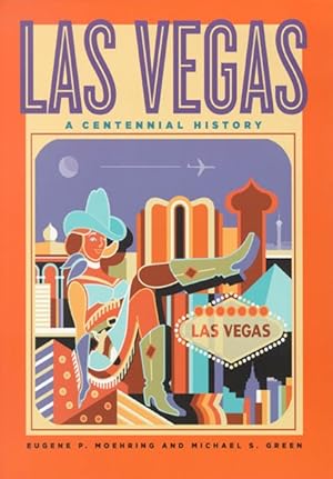 Seller image for Las Vegas : A Centennial History for sale by GreatBookPrices