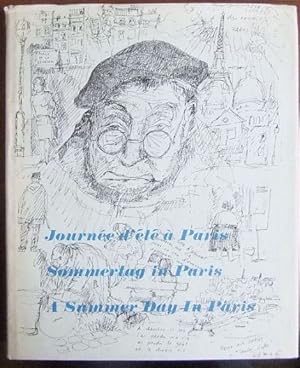 Bild des Verkufers fr Sommertag in Paris. Journe d t  Paris. A Summer Day In Paris. In deut., franz. und engl. Sprache. zum Verkauf von Antiquariat Blschke