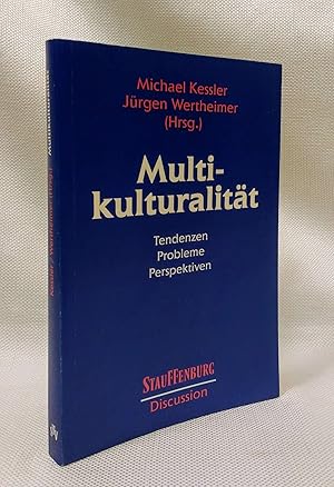 Seller image for Multikulturalitat: Tendenzen, Probleme, Perspektiven im europaischen und internationalen Horizont for sale by Book House in Dinkytown, IOBA