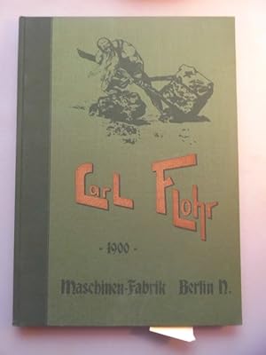 Carl Lohr Maschinenfabrik Berlin Faksimile 1900 / 1950