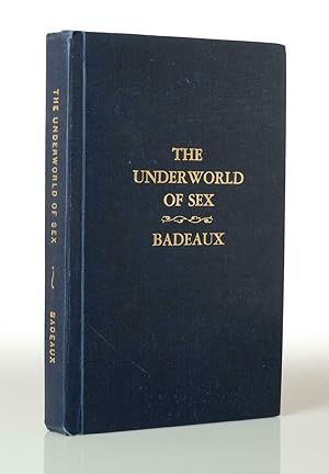 Imagen del vendedor de The Underworld of Sex a la venta por This Old Book, Inc