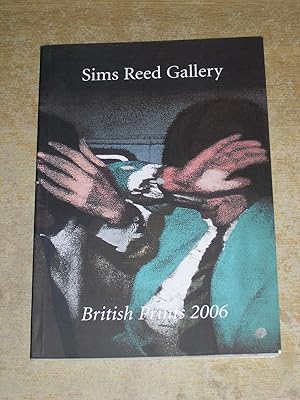 Bild des Verkufers fr Sims Reed Gallery British Prints 2006 zum Verkauf von Neo Books