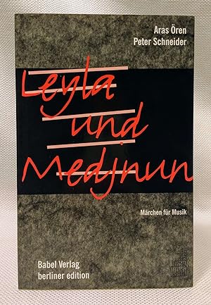 Bild des Verkufers fr Leyla und Medjnun: Maerchen für Musik (Livre en allemand) zum Verkauf von Book House in Dinkytown, IOBA