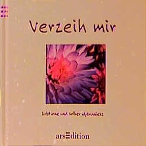 Bild des Verkufers fr Verzeih mir. Texte und Fotogr. von Kristiane und Volker Wybranietz. [Red.: Bettina Gratzki] zum Verkauf von NEPO UG