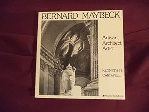 Seller image for Bernard Maybeck. Artisan, Architect, Artist. for sale by BookMine