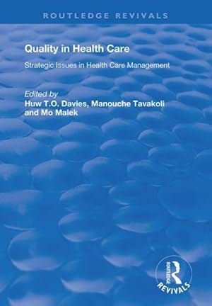 Seller image for Quality in Health Care : Strategic Issues in Health Care Management for sale by GreatBookPrices