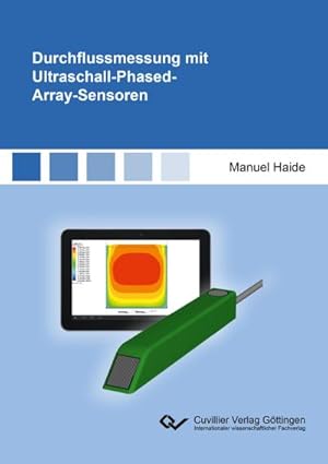 Imagen del vendedor de Durchflussmessung mit Ultraschall-Phased-Array-Sensoren a la venta por AHA-BUCH GmbH