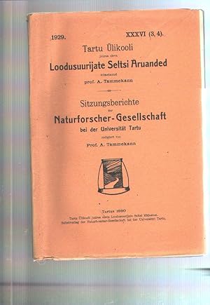 Seller image for Sitzungsberichte der Naturforscher Gesellschaft bei der Universitt Tartu 1929 XXXVI (3,4) for sale by Windau Antiquariat
