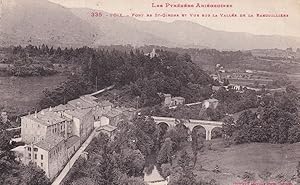 Les Pyrenees Ariegnoises St Girons Pont Banguilliere Vallee Postcard