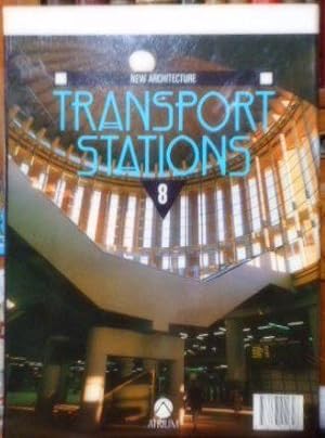 Image du vendeur pour New Architecture TRANSPORTS STATIONS 8 ESTACIONES DE TRANSPORTE Volumen 8 mis en vente par Libros Dickens