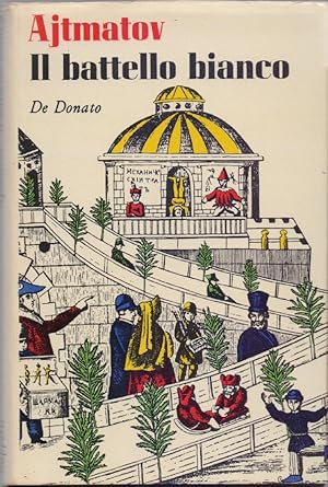 Seller image for Il Battello Bianco . Dopo la fiaba - Cingiz Ajtmatov for sale by libreria biblos