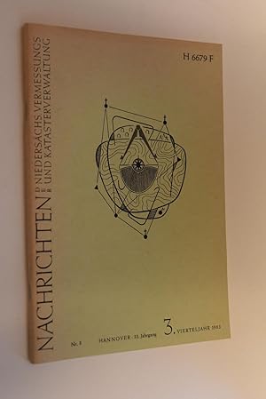 Nachrichten der Niedersächsischen Vermessungs- und Katasterverwaltung. Heft 3, 33. Jahrgang