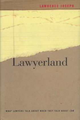 Seller image for Lawyerland: What Lawyers Talk About When They Talk About Law for sale by Kenneth A. Himber