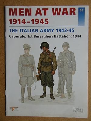 Immagine del venditore per Men At War 1914-1945. No. 60. The Italian Army 1943-45. Caporale, 1st Bersaglieri Battalion: 1944. venduto da N. G. Lawrie Books