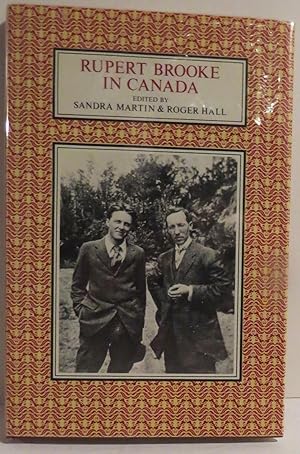 Image du vendeur pour Rupert Brooke in Canada mis en vente par Robert Rankin Books