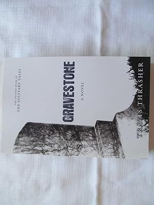 Seller image for Gravestone: A Novel (Solitary Tales Series) for sale by Lotzabooks