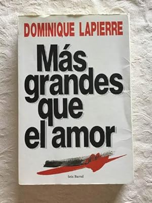 Imagen del vendedor de Ms grandes que el amor a la venta por Libros Ambig