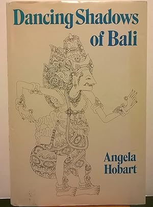 Imagen del vendedor de Dancing Shadows of Bali a la venta por Moe's Books