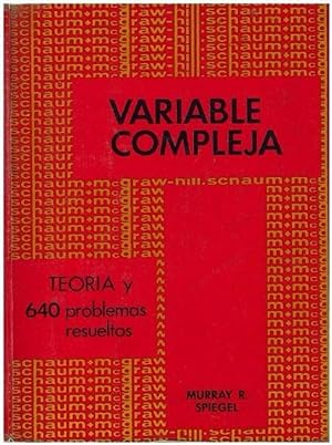 Image du vendeur pour Variable Compleja "Teora Y 640 Problemas Resueltos'' (Spanish Edition) [Paperback] (Serie Schaum) mis en vente par Von Kickblanc