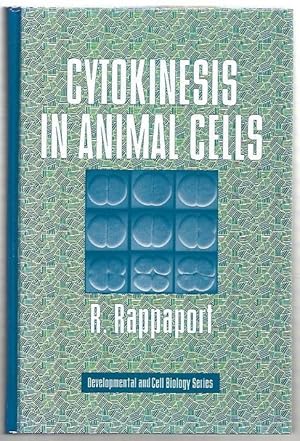 Imagen del vendedor de Cytokinesis in Animal Cells. Developmental and Cell Biology Series 32. a la venta por City Basement Books