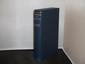 Bild des Verkufers fr Through the Kara Sea The Narrative of a voyage in a tramp steamer through Arctic Waters to the Yenisei River, From the Library of Franklin Brooke-Hitching zum Verkauf von Provan Books