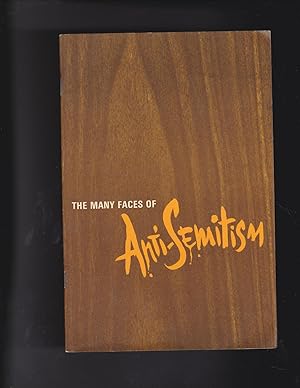 Seller image for The Many Faces of Anti-Semitism for sale by Meir Turner