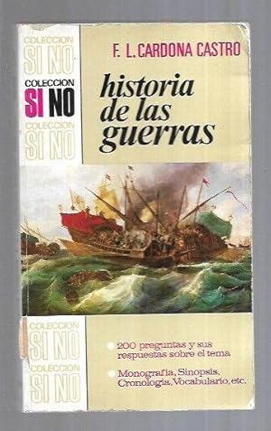 HISTORIA DE LAS GUERRAS