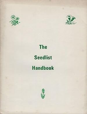 The Seedlist Handbook