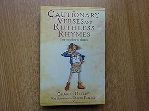 Imagen del vendedor de Cautionary Verses and Ruthless Rhymes a la venta por J R Wright