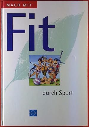 Seller image for Mach mit - Fit durch Sport for sale by biblion2