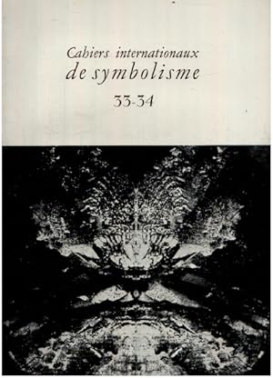 Cahiers internationaux de symbolisme n° 33-34